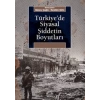 Türkiyede Siyasal Şiddetin Boyutları