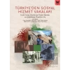 Türkiyeden Sosyal Hizmet Vakaları