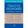 Türkiye Ekonomisi - Sektörel Analiz