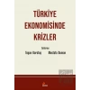 Türkiye Ekonomisinde Krizler