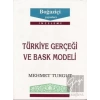 Türkiye Gerçeği ve Bask Modeli
