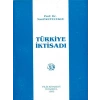 Türkiye İktisadı - Nazif Kuyucuklu