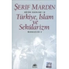 Türkiye, İslam ve Sekülarizm: Makaleler 5