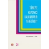 Türkiye Kapsayıcı Kalkınmanın Neresinde?