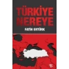 Türkiye Nereye