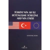Türkiyenin AB ile Bütünleşme Sürecine ABDnin Etkisi