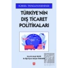 Türkiyenin Dış Ticaret Politikaları”