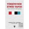 Türkiyenin Etnik Yapısı
