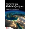 Türkiyenin Fiziki Coğrafyası