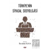 Türkiye’nin Siyasal Sosyolojisi