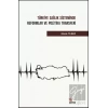 Türkiye Sağlık Sisteminde Reformlar ve Politika Transferi