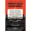 Türkiye Sözlü Basın Tarihi Cilt 1