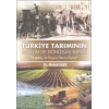 Türkiye Tarımının Değişim ve Dönüşüm Süreci