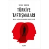 Türkiye  Tartışmaları