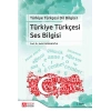 Türkiye Türkçesi Dil Bilgisi I Türkiye Türkçesi Ses Bilgisi