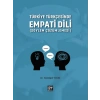 Türkiye Türkçesinde Empati Dili (Söylem Çözümlemesi) - Dr. Sezergül Yıkmış