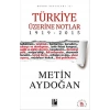 Türkiye Üzerine Notlar
