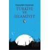 Türkiye ve İslamiyet