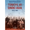 Türkiye ve Oniki Ada 1912-1947