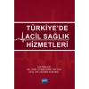 Türkiye’de Acil Sağlık Hizmetleri
