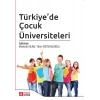Türkiye’de Çocuk Üniversiteleri