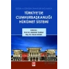 Türkiyede Cumhurbaşkanlığı Hükümet Sistemi
