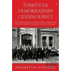 Türkiye’de Demokrasinin Gelişim Süreci