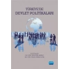 Türkiye’de Devlet Politikaları