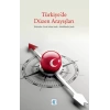 Türkiye’de Düzen Arayışları