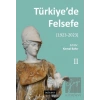Türkiye’de Felsefe - 2 [1923-2023]