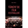 Türkiye’de Film Festivalleri