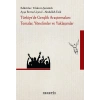 Türkiye’de Gençlik Araştırmaları: Temalar, Yönelimler ve Yaklaşımlar