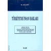 TÜRKİYEDE İNSAN HAKLARI / ADİL ŞAHİN/BETA