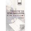Türkiye’de İşitme Engellilerin Din Eğitimi