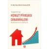 Türkiyede Konut Piyasası Dinamikleri Mümin Atalay Çetin