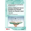 Türkiye’de Mesleki Teknik Eğitimde Öncü Bir Kurum Ankara Zübeyde Hanım Anadolu Kız Meslek Teknik ve Meslek Lisesi