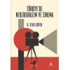 Türkiye’de Neoliberalizm ve Sinema