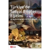 Türkiyede Sosyal Bilgiler Eğitimi Araştırmaları El Kitabı II
