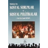 Türkiye’de Sosyal Sorunlar ve Sosyal Politikalar