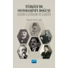 TÜRKİYE’DE SOSYOLOJİNİN DOĞUŞU: Düşünce Çevreleri ve İlişkiler