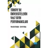 Türkiye’de Üniversitelerin WoS Yayın Performansları