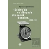 Türkiye’de ve Dünyada Ekonomik Bunalım 2008-2009