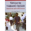 Türkiye’de Yabancı İşçiler