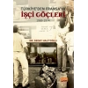 Türkiye’den Fransa’ya İşçi Göçleri (1969-1974)