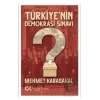 Türkiyenin Demokrasi Sınavı