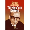 Türkiye’nin Düzeni