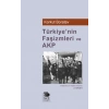 Türkiyenin Faşizmleri ve AKP