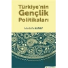 Türkiye’nin Gençlik Politikaları