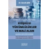 Türkiye’nin Kamu Borç Yönetiminde Koşullu Yükümlülükler ve Mali Alan Açısından Bir Değerlendirme