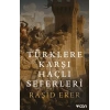 Türklere Karşı Haçlı Seferleri